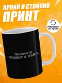 Кружка для чая с приколом - Directed by Robert B. Weide — фото 2